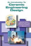 An Introduction to Ceramic Engineering Design - L.B. McCarty, Diane C. Folz