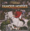 Famous Horses - Barbara M. Linde