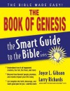 The Book of Genesis (The Smart Guide to the Bible Series) - Joyce Gibson, Dr. Larry Richards