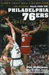 Pat Williams' Tales from the Philadelphia 76ers: 1982-1983 NBA Champions - Pat Williams