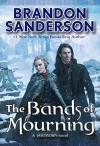 The Bands of Mourning - Brandon Sanderson