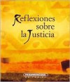 Reflexiones Sobre la Justicia - Esperanza Vallejo