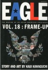 Eagle, Volume 18 - Kaiji Kawaguchi