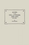 Scots in the USA and Canada, 1825-1875. Part Three - David Dobson