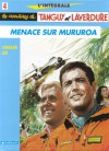 L'Intégrale Tanguy et Laverdure, tome 4 : Menace sur Mururoa - Jean-Michel Charlier, Jijé
