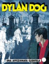 Dylan Dog n. 299: Una Affezionata Clientela - Tiziano Sclavi, Ugolino Cossu, Giancarlo Marzano, Angelo Stano