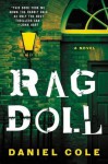 Ragdoll: A Novel - Daniel Cole