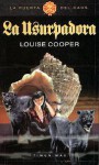 La Usurpadora (La Puerta del Caos #2) - Louise Cooper