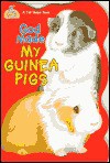 God Made My Guinea Pigs - Dana Stewart