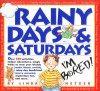 Rainy Days & Saturdays - Linda Hetzer