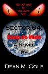 Sector 64: Coup de Main - Dean M. Cole