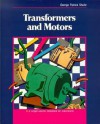 Transformers and Motors - George Shultz