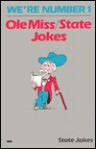 Mississippi State/OLE Miss Jokes - Wilkinson Walton, Sally Walton, Faye Wilkinson