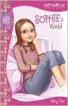 Sophie's World (Faithgirlz!) - Nancy Rue