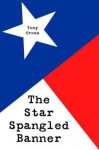 The Star Spangled banner - Tony Cross