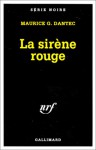 La Sirène rouge (Poche ) - Maurice G. Dantec