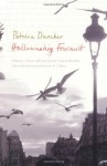 Hallucinating Foucault - Patricia Duncker