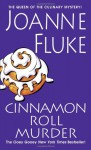 Cinnamon Roll Murder - Joanne Fluke