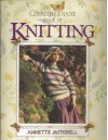 The Country Diary Book Of Knitting - Annette Mitchell