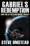 Gabriel's Redemption - Steve Umstead