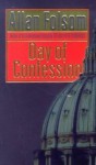 Day Of Confession - Allan Folsom