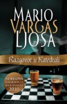 Razgovor u Katedrali - Mario Vargas Llosa