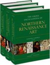 The Grove Encyclopedia of Northern Renaissance Art - Gordon Campbell