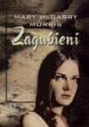 Zagubieni - Mary McGarry Morris