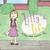 Lilly's Life: A Day with Autism - Allison Duncan