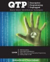 QTP Descriptive Programming Unplugged: Master Object Identification Techniques - Tarun Lalwani, Anshoo Arora, Vicki Watson