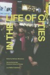 In the Life of Cities - Mohsen Mostafavi