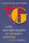 De gevarendriehoek - A.F.Th. van der Heijden