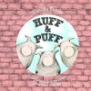 [(Huff & Puff: Can You Blow Down the Houses of the Three Little Pigs? )] [Author: Claudia Rueda] [Mar-2012] - Claudia Rueda