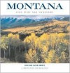 Montana: High, Wide, and Handsome - Rick Graetz