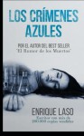 Los Crímenes Azules (Spanish Edition) - Enrique Laso