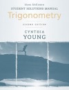 Trigonometry, Student Solutions Manual - Cynthia Y. Young