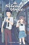 A Silent Voice Vol. 3 - Yoshitoki Oima, Yoshitoki Oima