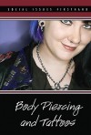 Body Piercing and Tattoos - Stefan Kiesbye