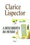 A Descoberta do Mundo - Clarice Lispector