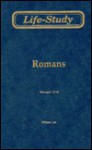 Life-Study of Romans: Messages 17-31, 2 - Witness Lee