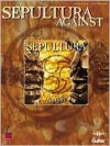 Sepultura - Against - Cherry Lane Music Company