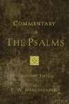 Commentary on the Psalms, 3 Volumes - E. W. Hengstenberg