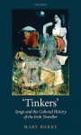 'Tinkers': Synge and the Cultural History of the Irish Traveller - Mary Burke