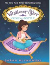 Genie in a Bottle (Whatever After #9) (Whatever After (Hardcover)) - Sarah Mlynowski