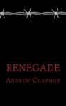 Renegade (Ministry of Paranormal Research & Defence) - Andrew Chapman