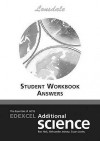 The Essentials Of Edexcel Additional Science Workbook Answers (Essentials Of Gcse Science) - John Watts, Susan Loxley, Aleksander Jerosz