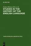 Studies in the History of the English Language: A Millennial Perspective - Donka Minkova, Robert Stockwell