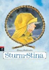 Sturm-Stina - Lena Anderson, Jutta Richter, Heinz Seeger