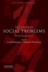 The Study of Social Problems: Seven Perspectives - Earl Rubington, Martin Weinberg