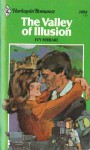 The Valley of Illusion (Harlequin Romance, #1494) - Ivy Ferrari